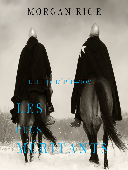 Title details for Les plus méritants by Morgan Rice - Available